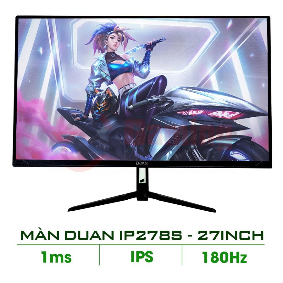 MÀN HÌNH DUAN IP278S 27INCH 180HZ IPS 1MS PHẲNG